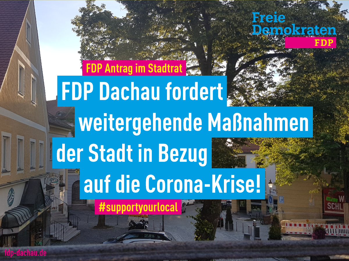 Dachau Corona: FDP Stadtratsantrag für Unternehmen