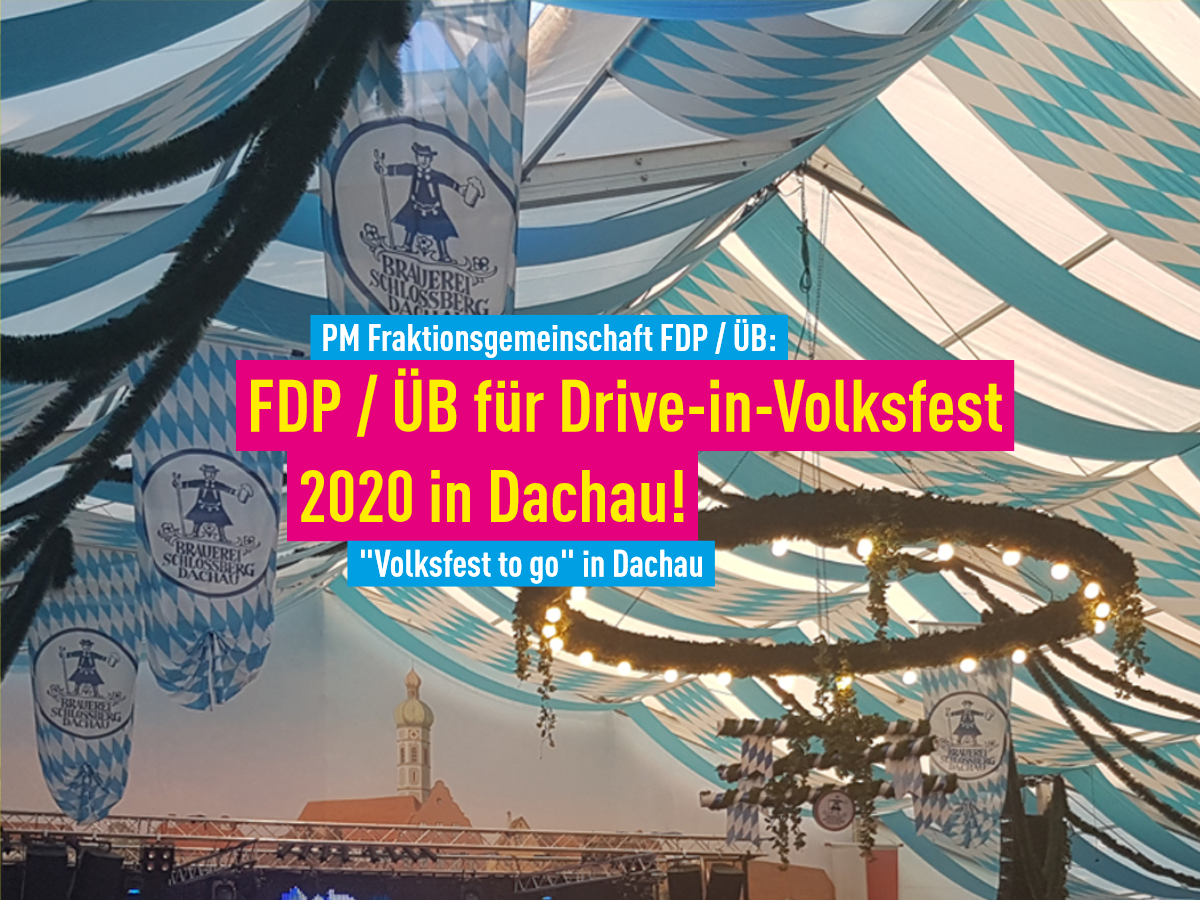 Drive in Volksfest Dachau 2020